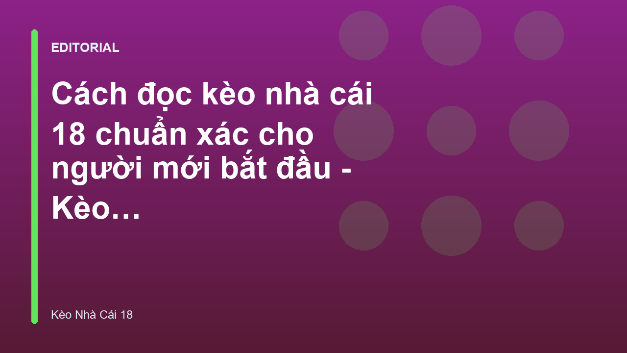 Hướng dẫn đọc bảng tỷ lệ kèo bóng đá