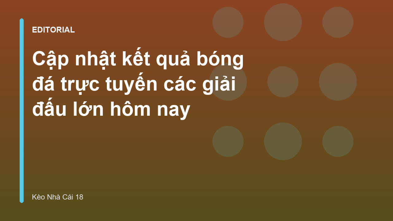 Cập nhật kết quả bóng đá trực tuyến tại sân vận động